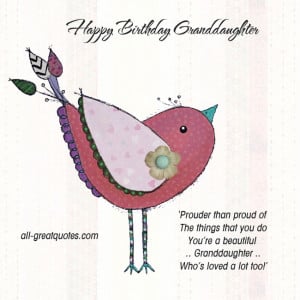 Happy Birthday Granddaughter Quotes