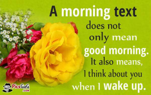 think about you good morning texts and cute good morning text ...