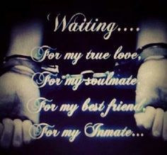 ... inmate quotes prison love quotes beauty chaos inmate love inmate raton