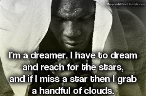 mike tyson, quotes, sayings, dreamer, about yourself