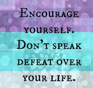 Speak Life!!!