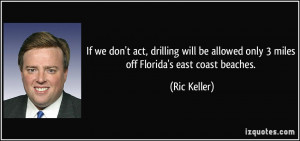 If we don't act, drilling will be allowed only 3 miles off Florida's ...