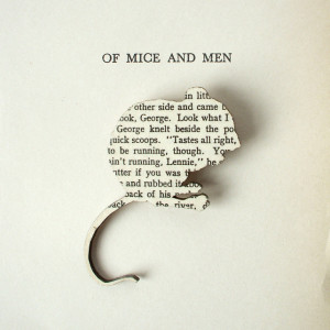 Of Mice and Men - mouse brooch. Original pages from classic book