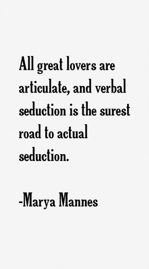 Marya Mannes Quotes & Sayings