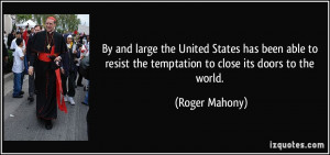 More Roger Mahony Quotes