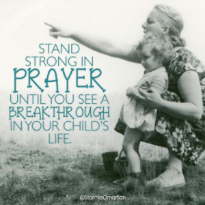 Stand strong in prayer