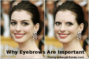 Funny Anne Hathaway Why Eyebrows Are Important Picture