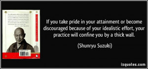 If you take pride in your attainment or become discouraged because of ...