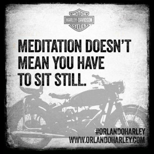 Quote of the day: Meditation doesn't mean you have to sit still. # ...