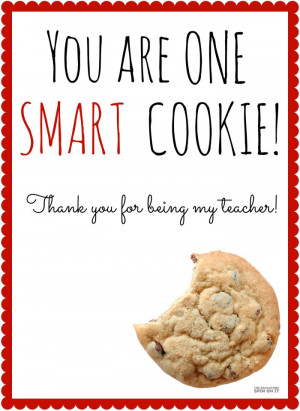 Cookie Themed Teacher Appreciation Gift Idea (includes free printable)