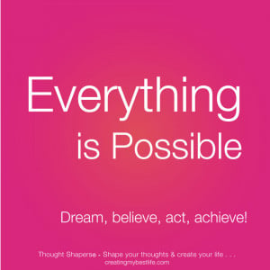 BLL-4-All-possible-Everything-is-Possible-quotes-and-best-life-lessons ...