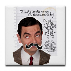 Mr Bean Quote Tile Coaster