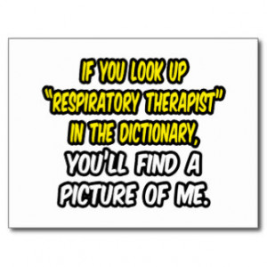 ... real jobs for this Quotes About Respiratory Therapy a high standard