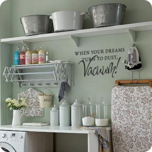 When Dreams Turn to Dust, Vacuum! (wall decal from WallWritten.com).