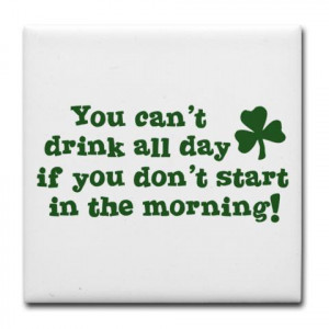 Funny Saying Drinking Tile Coaster