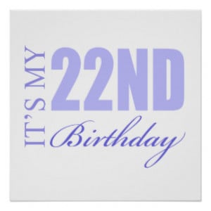 22nd Birthday Gift Idea Posters