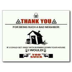 Bad Neighbor Postcard