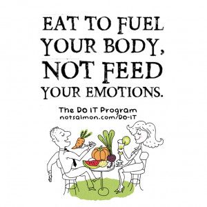 Stop Emotional Eating: 17 Diet Motivation Quotes