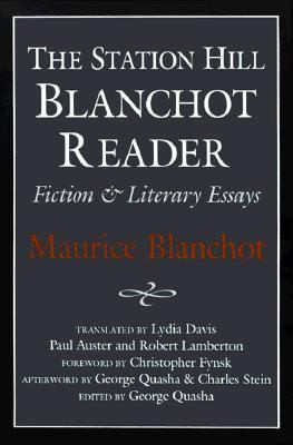 Start by marking “Station Hill Blanchot Reader” as Want to Read: