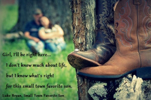 Back > Quotes For > Luke Bryan Song Quotes