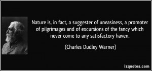 suggester of uneasiness, a promoter of pilgrimages and of excursions ...