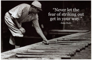 Babe Ruth Striking Out Famous Quote Archival Photo Poster Masterprint