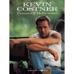 Kevin Costner: Prince of Hollywood book cover