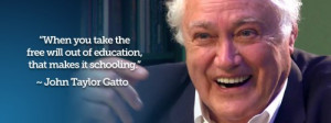 August 2012 Featured Activist John Taylor Gatto | Musicians for ...
