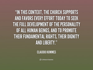 In this context, the church supports and favors every effort today to ...