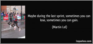More Martin Lel Quotes