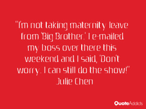 JULIE CHEN QUOTES