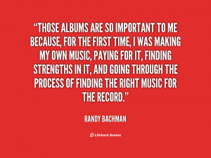quote-Randy-Bachman-those-albums-are-so-important-to-me-93871.png