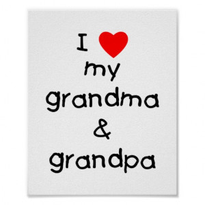 love my grandma & grandpa poster
