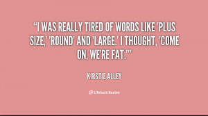 Plus Size Women Quotes I think in the plus size