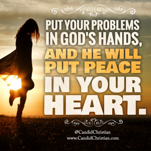 Put Your Problems in God’s Hands