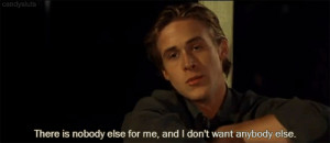 the notebook quotes,ryan gosling