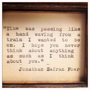 Jonathan S. Foer Love Quote Made On Typewriter