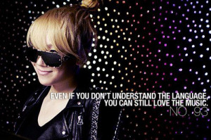 ... understand the language, You can still love the music”- CL (2NE1