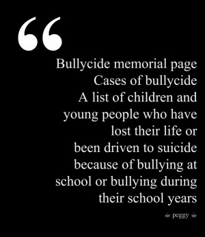 ... suicide because of bullying at school or bullying during their school