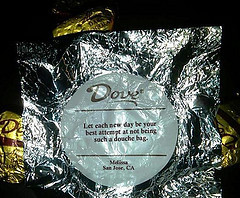... ) Tags: chocolate dove quotes wisdom inspirational douchebag promises