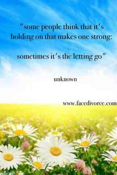 when going through a divorce | Divorce Quotes | Inspirational Quotes ...