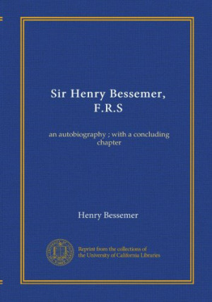 Henry Bessemer Quotes