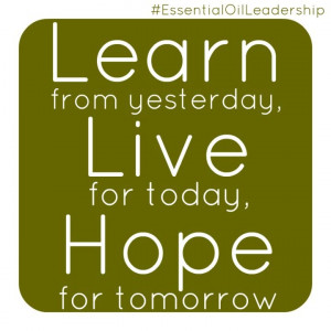 ... hope #inspire #EssentialOilLeadership #quote #wordstoliveby #doterra