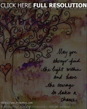 May You Always Find The Light Motivational Love Quotes