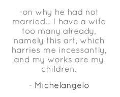 Quotes + Thoughts | Michelangelo on managing expectations