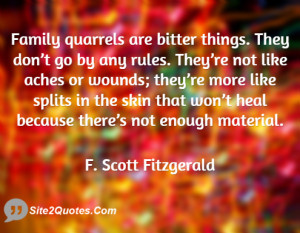 Family quarrels are bitter things. They don't go according to any ...