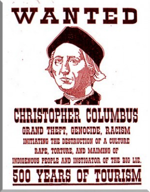 Remembering Christopher Columbus: The Biggest Mass Murderer In History ...