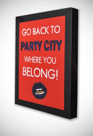 ... City Where You Belong - Original RuPaul's Drag Race Quote Painting