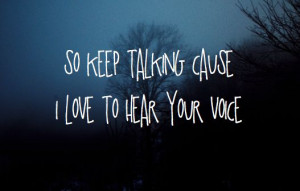 Keep talking