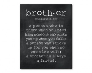 brother is a person brother quote inspiration typography art print ...